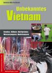 Vietnam - Land und Leute Vietnamreise