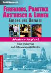 Malochen ist fein Jobben, arbeiten, lernen