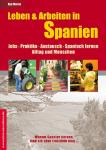 Jobben und leben in Spanien