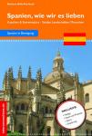 Spanien - Reise durch Kastilien Spanien - Reise durch Kastilien