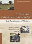 Entwicklungszusammenarbeit Entwicklungszusammenarbeit