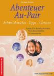 Abenteuer Au-Pair- USA und Europa Abenteuer Au-Pair- USA und Europa