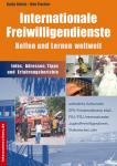 Internationale Freiwilligendienste Internationale Freiwilligendienste
