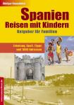 Spanien - Reisen mit Kindern Spanien - Reisen mit Kindern